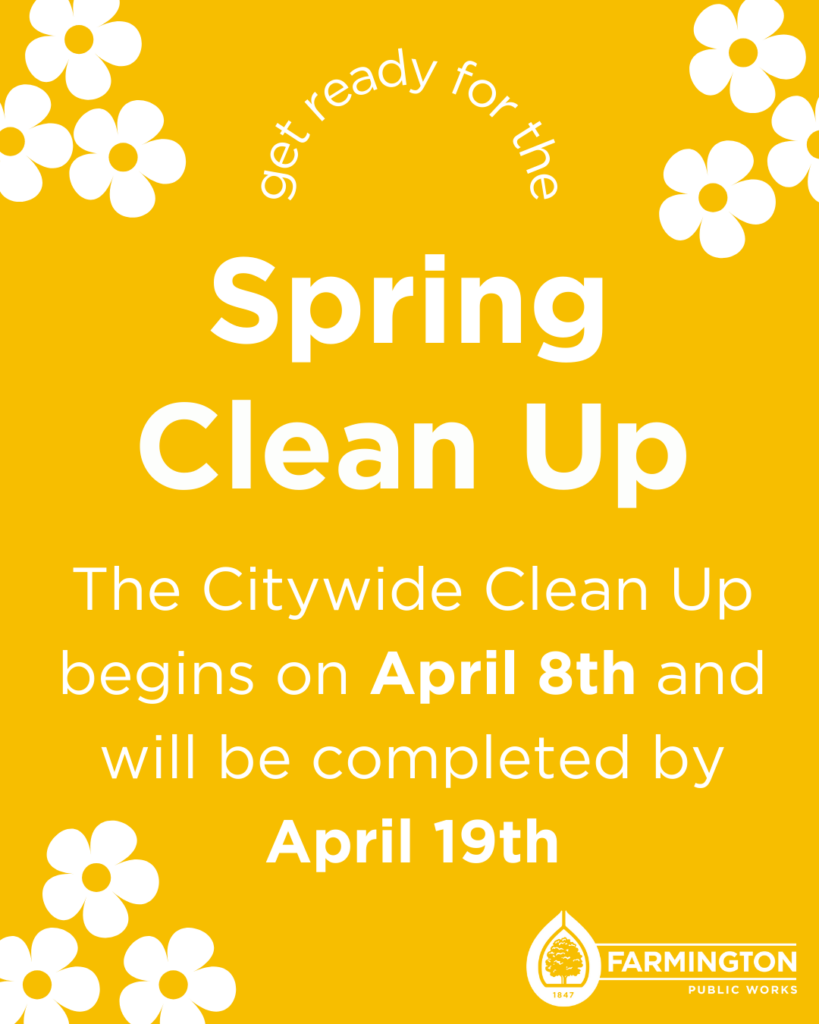 Spring Clean Up April 8 - April 19
