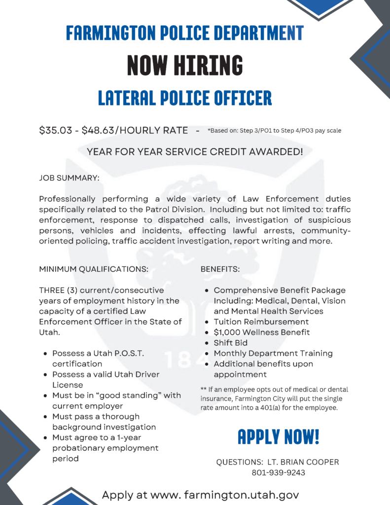 Job posting for lateral police officer, 3+ years experience as sworn Utah law enforcement officer required